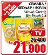 Promo Harga CEMARA / SEDAAP / SOVIA Minyak Goreng 2 liter  - Giant