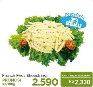 Promo Harga French Fries Curah Shoestring per 100 gr - Carrefour