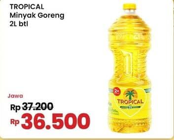 Promo Harga Tropical Minyak Goreng 2000 ml - Indomaret