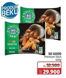 Promo Harga SO GOOD Chicken Stick Premium 400 gr - Lotte Grosir