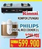 Promo Harga RINNAI Kompor Gas 2 Tungku/PHILIPS Rice Cooker 2Ltr  - Hypermart