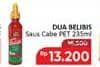 Promo Harga Dua Belibis Saus Cabe 235 ml - Alfamidi