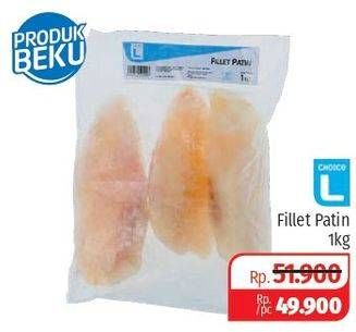 Promo Harga CHOICE L Fillet Patin 1 kg - Lotte Grosir