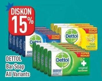 Promo Harga Dettol Bar Soap All Variants 105 gr - Hypermart