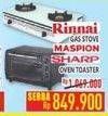 Promo Harga RINNAI Kompor Gas / MASPION/SHARP Oven Toaster  - Hypermart