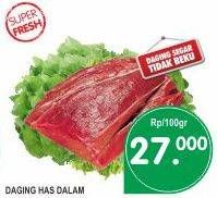 Promo Harga Daging Has Dalam (Tenderloin) per 100 gr - Superindo