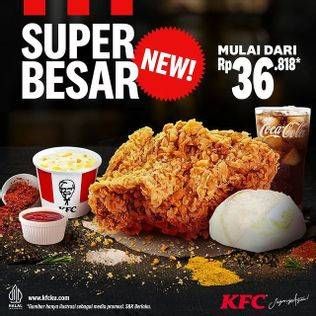 Promo Harga KFC Super Besar  - KFC