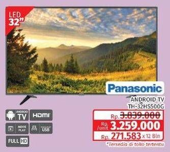 Promo Harga Panasonic TH-32HS500G | Android TV 32"  - Lotte Grosir