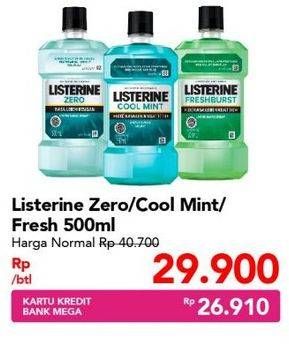 Promo Harga LISTERINE Mouthwash Antiseptic Cool Mint, Zero, Fresh Burst 500 ml - Carrefour