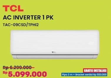 Promo Harga TCL TAC-09CSD/TPH12 1 PK  - COURTS