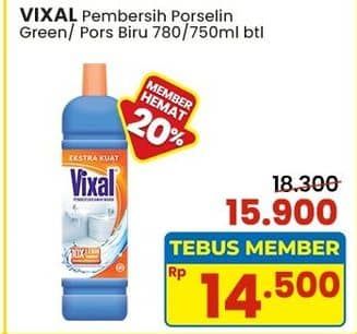 Promo Harga Vixal Pembersih Porselen Blue Extra Kuat, Green Kuat Harum 780 ml - Indomaret