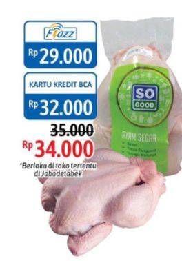 Promo Harga SO GOOD Ayam Utuh Pack Fresh  - Alfamidi