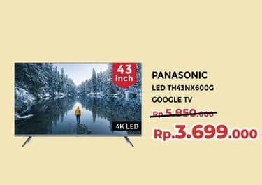 Promo Harga Panasonic TV LED TH-43NX600G  - Yogya