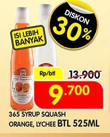 Promo Harga 365 Syrup Squash Lychee, Orange 525 ml - Superindo