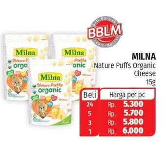 Promo Harga MILNA Nature Puffs Organic Cheese 15 gr - Lotte Grosir