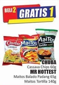 Promo Harga CHUBA Cassava Chips 60 g/ MR HOTTEST Maitos Balado Padang 65 g, Maitos Tortilla 140 g  - Hari Hari