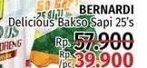 Promo Harga BERNARDI Delicious Bakso Sapi 25 pcs - LotteMart