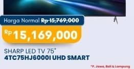 Promo Harga Sharp C75HJ6000I UHD Smart  - Carrefour