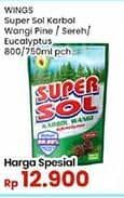 Promo Harga Supersol Karbol Wangi Pine, Sereh, Eucalyptus 800 ml - Indomaret