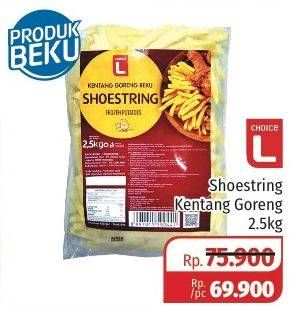Promo Harga CHOICE L Kentang Shoestring 2500 gr - Lotte Grosir