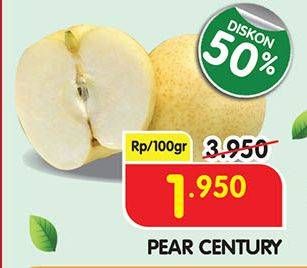 Promo Harga Pear Century per 100 gr - Superindo