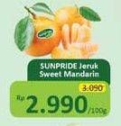 Promo Harga Sunpride Sweet Mandarin per 100 gr - Alfamidi