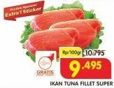 Promo Harga Tuna Fillet per 100 gr - Superindo