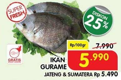 Promo Harga Ikan Gurame per 100 gr - Superindo