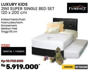 Florence Luxury Kids Super Single Bed Set  Diskon 44%, Harga Promo Rp5.919.000, Harga Normal Rp10.750.000, Spesifikasi :
- Knitted Fabric
- Plush Foam
- Latex
- Foam Encasement
- Medium Feel
- Tinggi 65 cm

GRATIS :
1 Bantal + 1 Guling

Garansi 10 Tahun