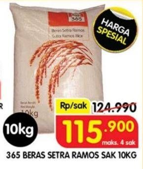 Promo Harga 365 Beras Setra Ramos 5000 gr - Superindo