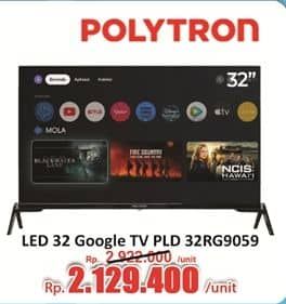 Promo Harga Polytron Smart Cinemax Google TV 32 inch PLD 32RG9059  - Hari Hari