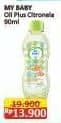 My Baby Natural Baby Oil Plus Citronella 90 ml Diskon 30%, Harga Promo Rp13.900, Harga Normal Rp19.900