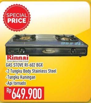 Promo Harga RINNAI RI-602E BGX  - Hypermart