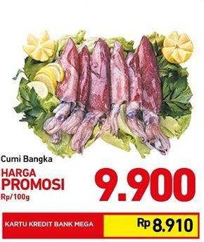 Promo Harga Cumi Cumi Bangka per 100 gr - Carrefour