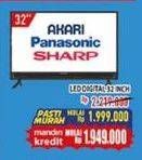 Promo Harga AKARI/PANASONIC/SHARP LED Digital 32 Inch  - Hypermart