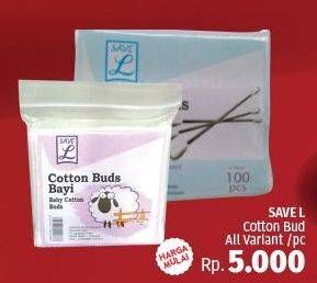 Promo Harga SAVE L Cotton Buds Baby All Variants  - LotteMart