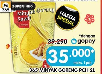 Promo Harga 365 Minyak Goreng 2000 ml - Superindo