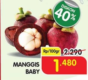 Promo Harga Manggis Baby per 100 gr - Superindo