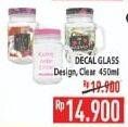 Promo Harga DECAL GLASS Clear Glass Design 450 ml - Hypermart
