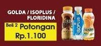 Promo Harga GOLDA Coffee Drink/ISOPLUS Minuman Isotonik/FLORIDINA Juice Pulp Orange  - Hypermart