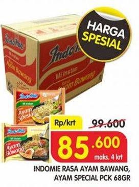 Promo Harga INDOMIE Mi Kuah Ayam Bawang, Ayam Spesial per 40 pcs 68 gr - Superindo