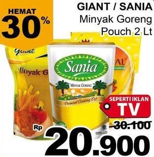 Promo Harga SANIA / GIANT Minyak Goreng 2ltr  - Giant