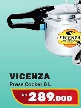 Promo Harga VICENZA Press Cooker 8 ltr - Yogya