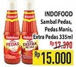 Promo Harga Indofood Sambal Pedas, Pedas Manis, Ekstra Pedas 335 ml - Hypermart