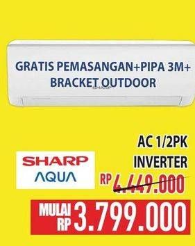 Promo Harga Sharp/Aqua AC 1/2PK Inverter  - Hypermart