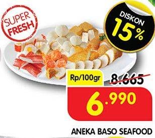 Promo Harga Aneka Bakso Seafood per 100 gr - Superindo