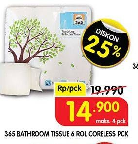 Promo Harga 365 Bathroom Tissue Coreless 6 roll - Superindo