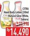 Promo Harga CITRA Hand & Body Lotion Natural Glowing White, Sakura Fair UV 230 ml - Hypermart