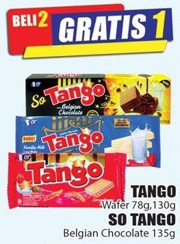 Promo Harga TANGO Wafer 78,130 g/SO TANGO Belgian Chocolate 135 g  - Hari Hari