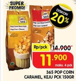 Promo Harga 365 Pop Corn Caramel, Cheese 150 gr - Superindo